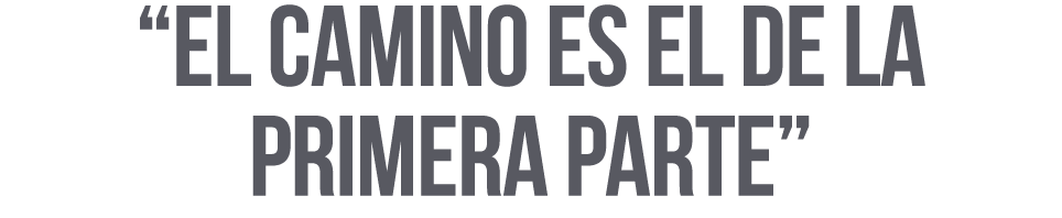  El camino es el de la primera parte 