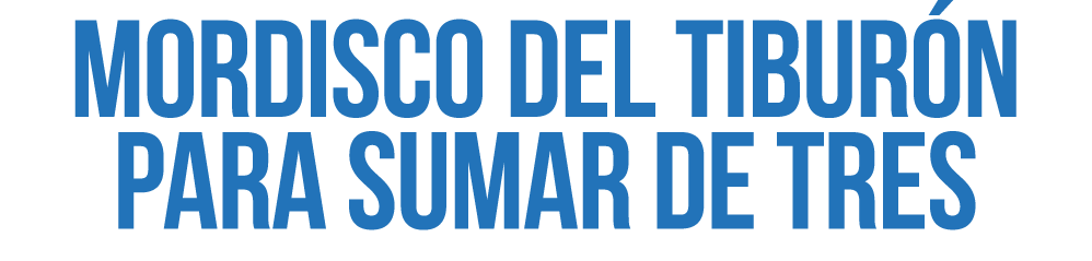 Mordisco del tiburón para sumar de tres 