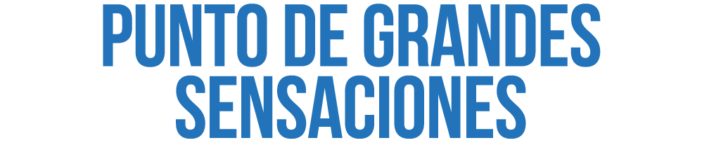 Punto de grandes sensaciones 