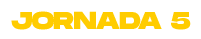 JORNADA 5