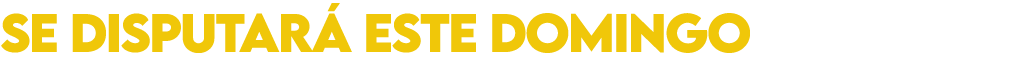 SE DISPUTARÁ ESTE DOMINGO