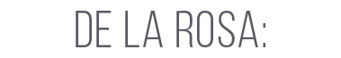 DE LA ROSA: