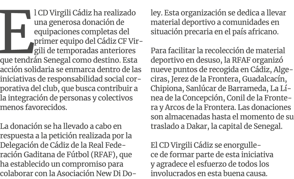 El CD Virgili C diz ha realizado una generosa donaci n de equipaciones completas del primer equipo del C diz CF Virgi...