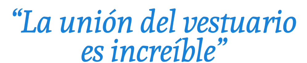 “La uni n del vestuario es incre ble”