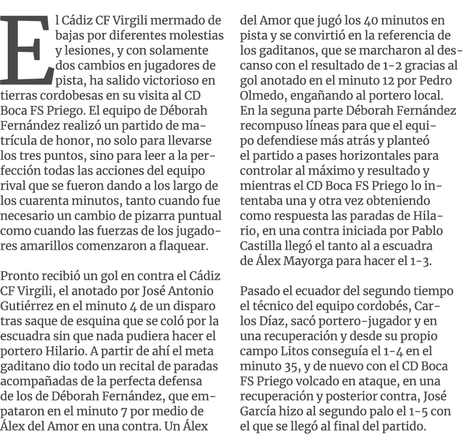 El C diz CF Virgili mermado de bajas por diferentes molestias y lesiones, y con solamente dos cambios en jugadores de...