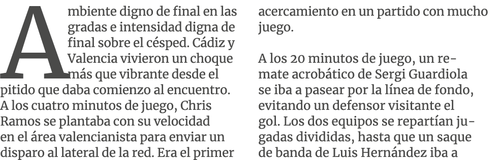 Ambiente digno de final en las gradas e intensidad digna de final sobre el c sped. C diz y Valencia vivieron un choqu...