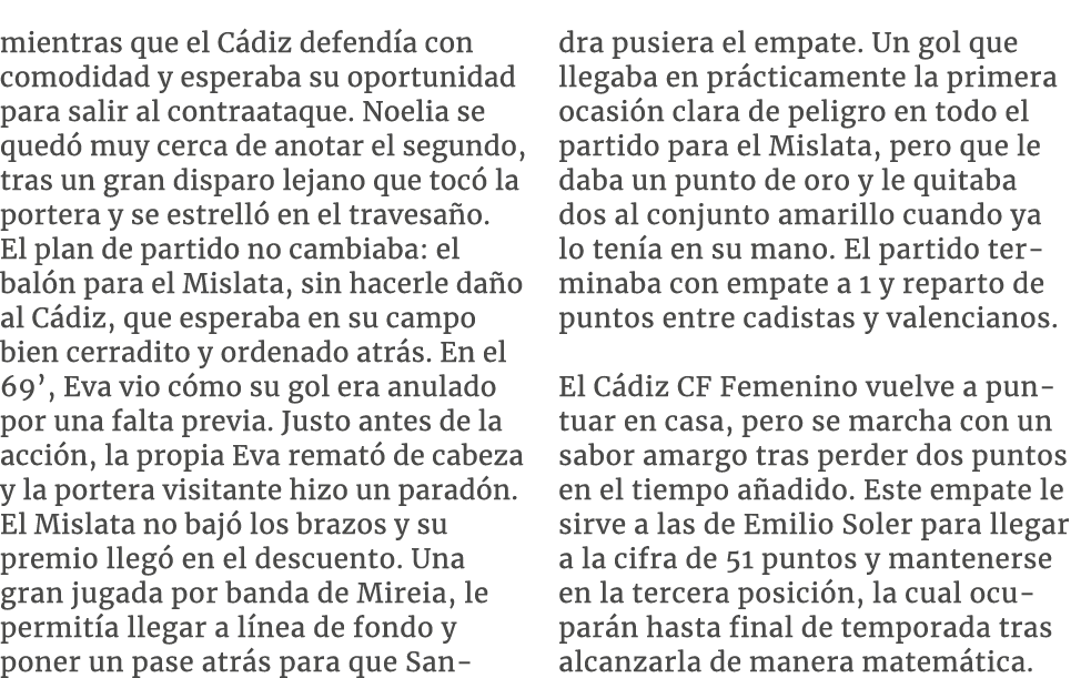 mientras que el C diz defend a con comodidad y esperaba su oportunidad para salir al contraataque. Noelia se qued mu...