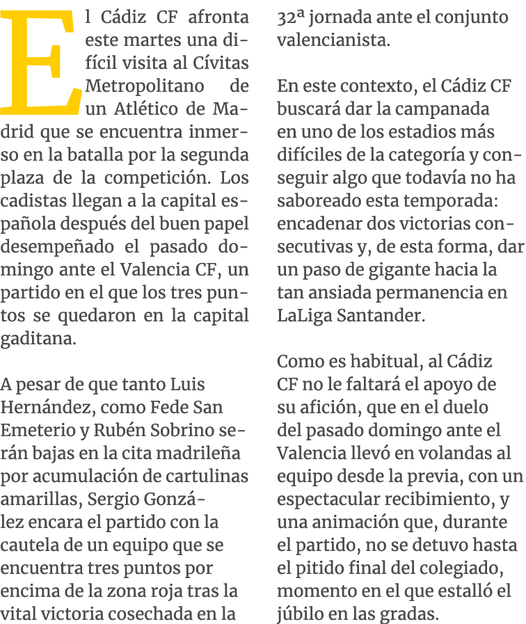 El C diz CF afronta este martes una dif cil visita al C vitas Metropolitano de un Atl tico de Madrid que se encuentra...