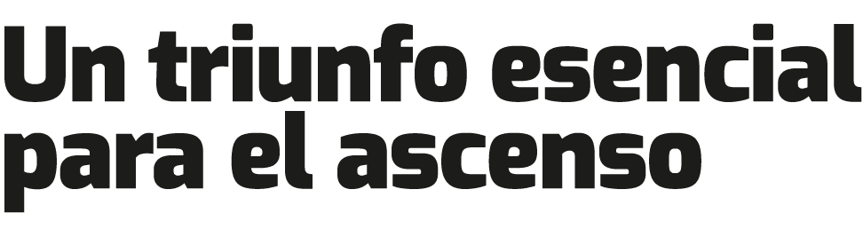 Un triunfo esencial para el ascenso 