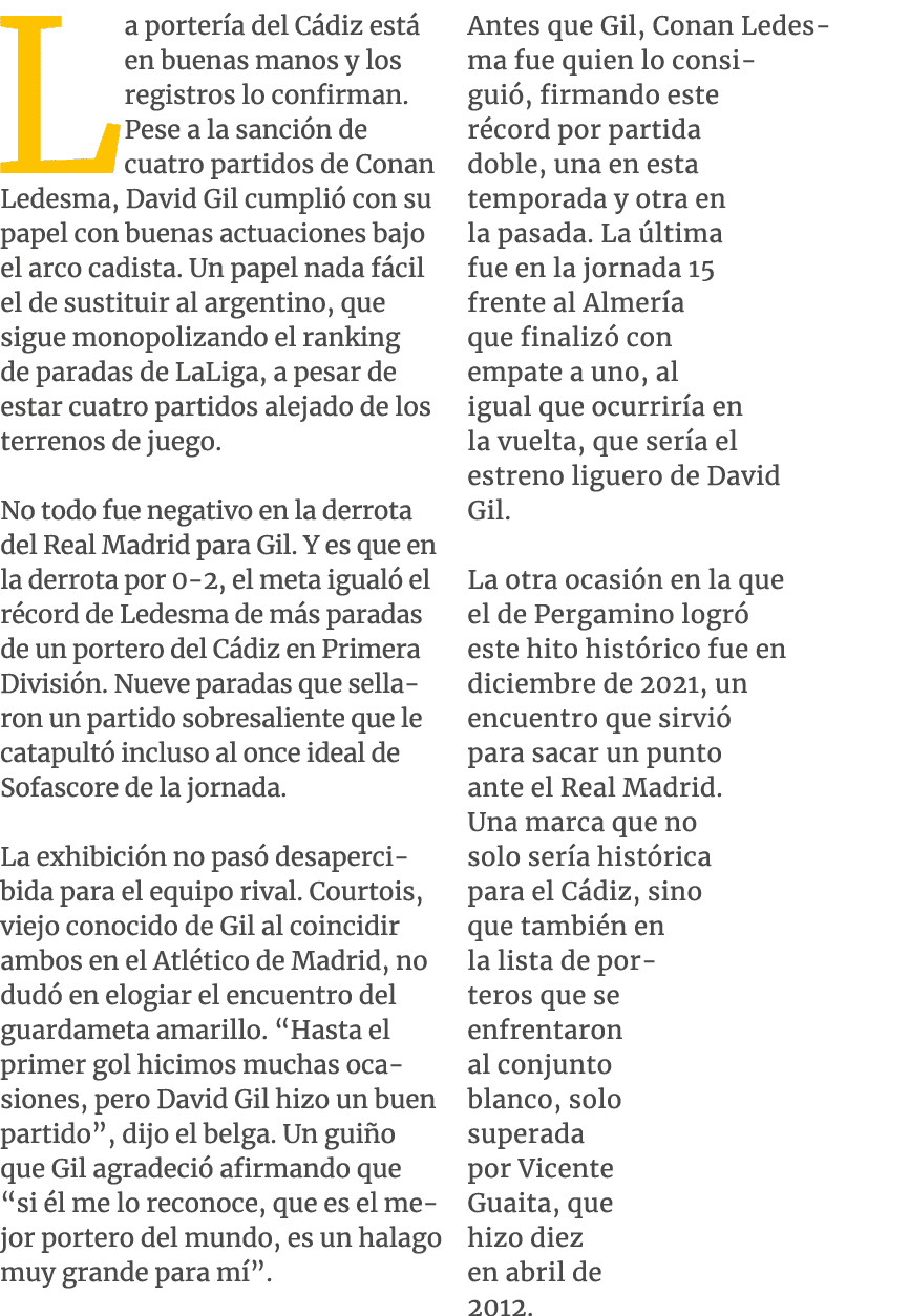 La porter a del C diz est en buenas manos y los registros lo confirman. Pese a la sanci n de cuatro partidos de Cona...