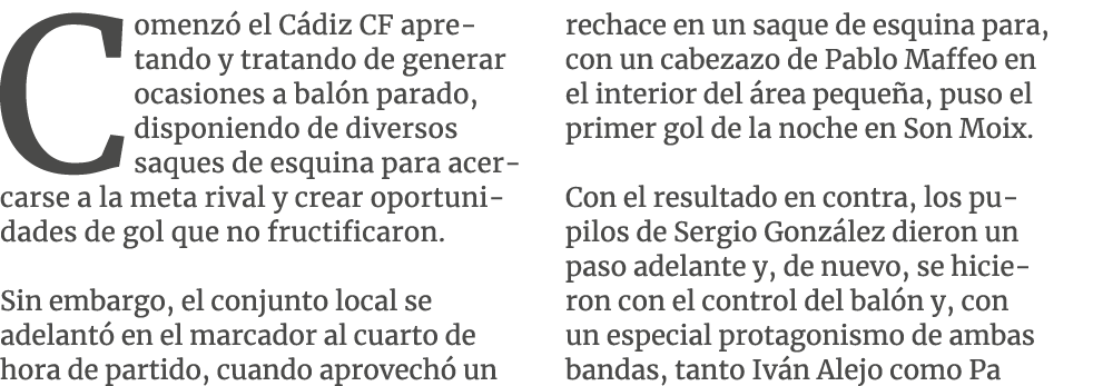 Comenz el C diz CF apretando y tratando de generar ocasiones a bal n parado, disponiendo de diversos saques de esqui...