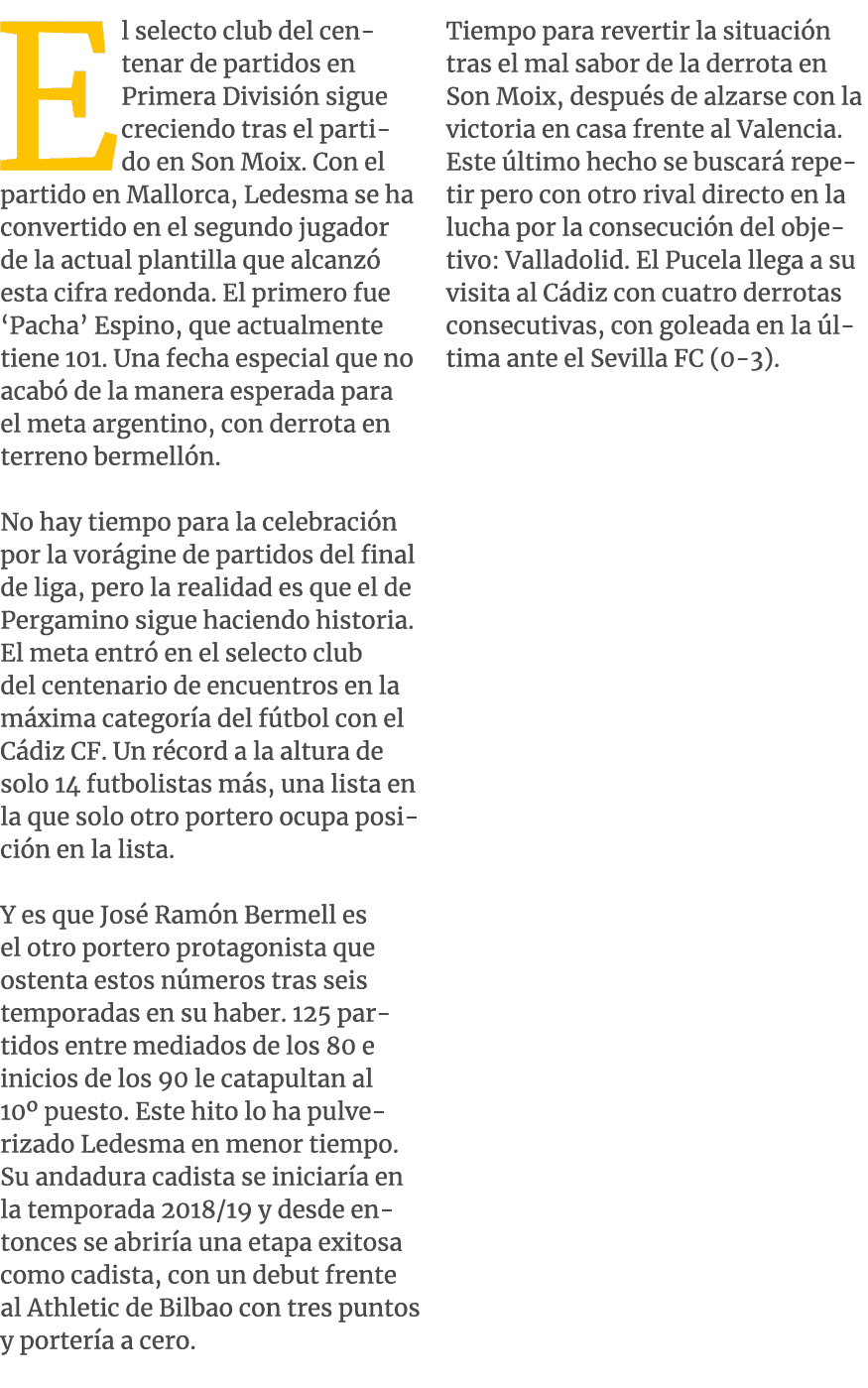 El selecto club del centenar de partidos en Primera Divisi n sigue creciendo tras el partido en Son Moix. Con el part...