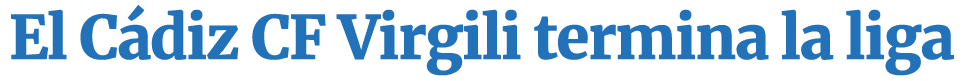 El C diz CF Virgili termina la liga
