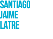 SANTIAGO JAIME LATRE