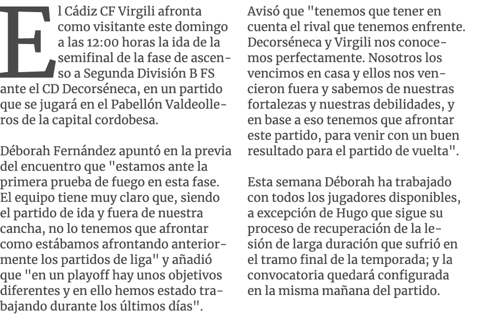 El C diz CF Virgili afronta como visitante este domingo a las 12:00 horas la ida de la semifinal de la fase de ascens...