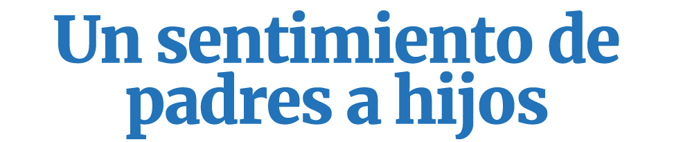 Un sentimiento de padres a hijos