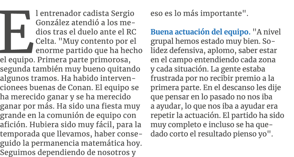 El entrenador cadista Sergio Gonz lez atendi a los medios tras el duelo ante el RC Celta. \“Muy contento por el enor...