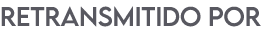 Retransmitido por