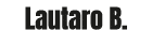 Lautaro B.