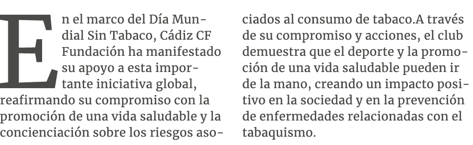 En el marco del D a Mundial Sin Tabaco, C diz CF Fundaci n ha manifestado su apoyo a esta importante iniciativa globa...