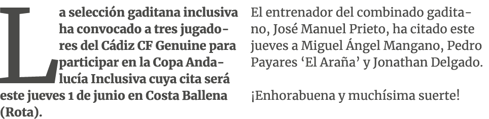 La selecci n gaditana inclusiva ha convocado a tres jugadores del C diz CF Genuine para participar en la Copa Andaluc...