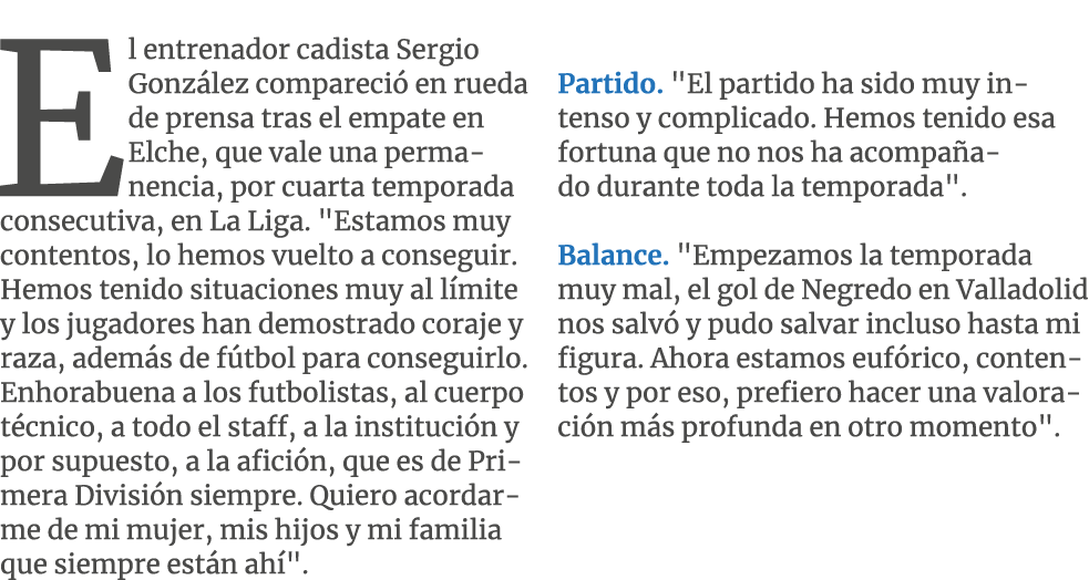 El entrenador cadista Sergio Gonz lez compareci en rueda de prensa tras el empate en Elche, que vale una permanencia...