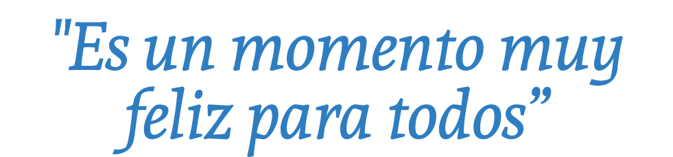 \“Es un momento muy feliz para todos”