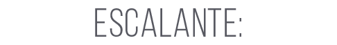 escalante:
