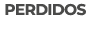 PERDIDOS