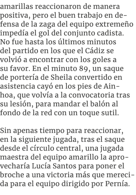 amarillas reaccionaron de manera positiva, pero el buen trabajo en defensa de la zaga del equipo extreme o imped a el...