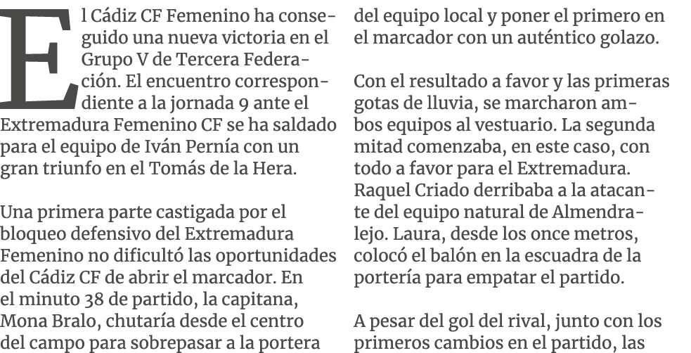 El C diz CF Femenino ha conseguido una nueva victoria en el Grupo V de Tercera Federaci n. El encuentro correspondien...
