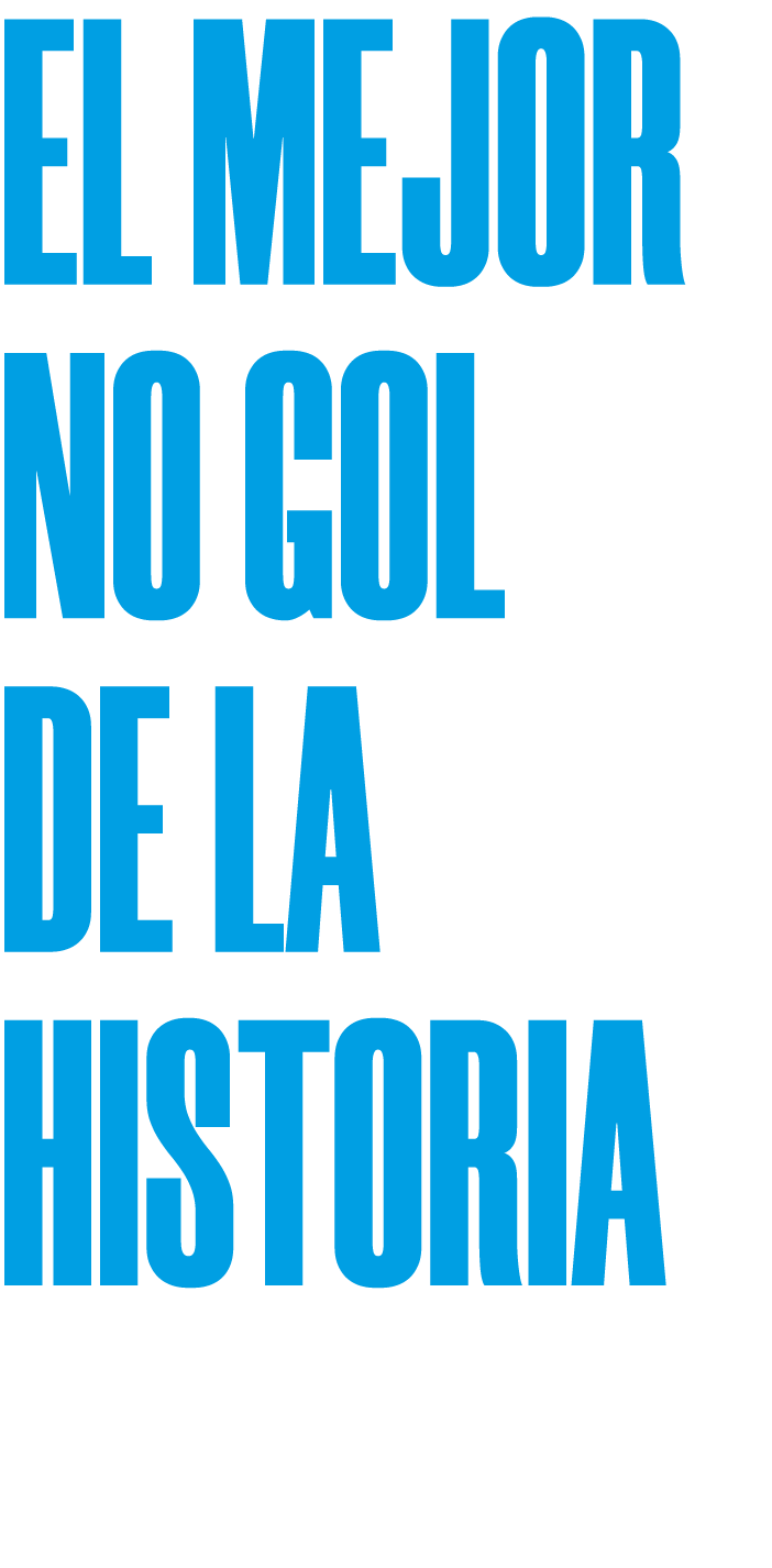 EL MEJOR NO GOL DE LA HISTORIA