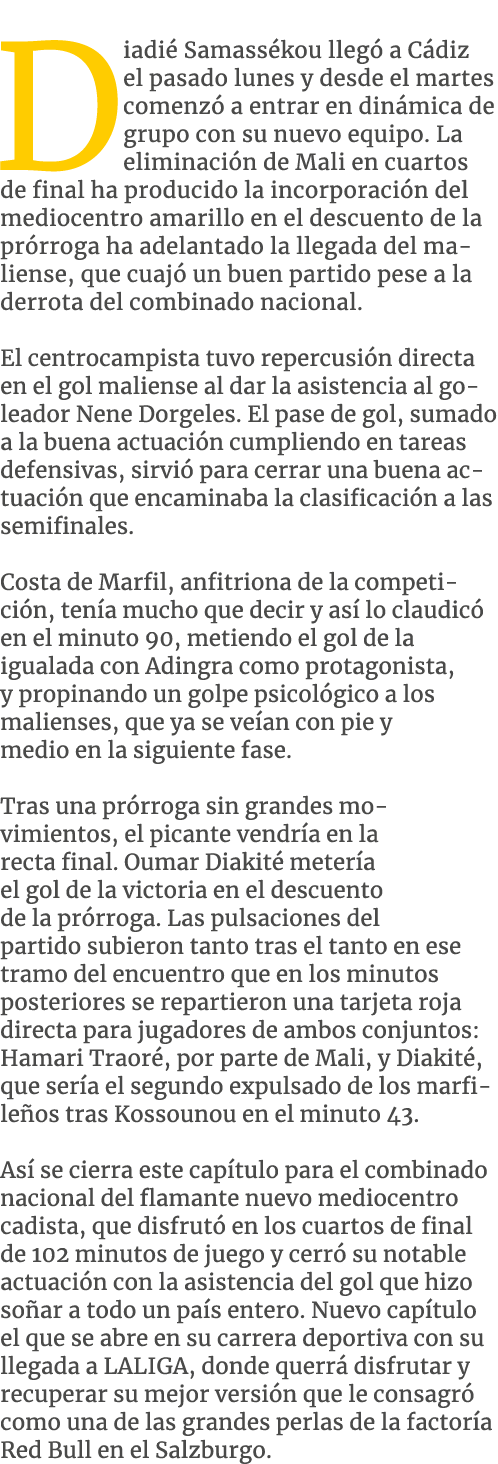 Diadi Samass kou lleg  a C diz el pasado lunes y desde el martes comenz  a entrar en din mica de grupo con su nuevo ...