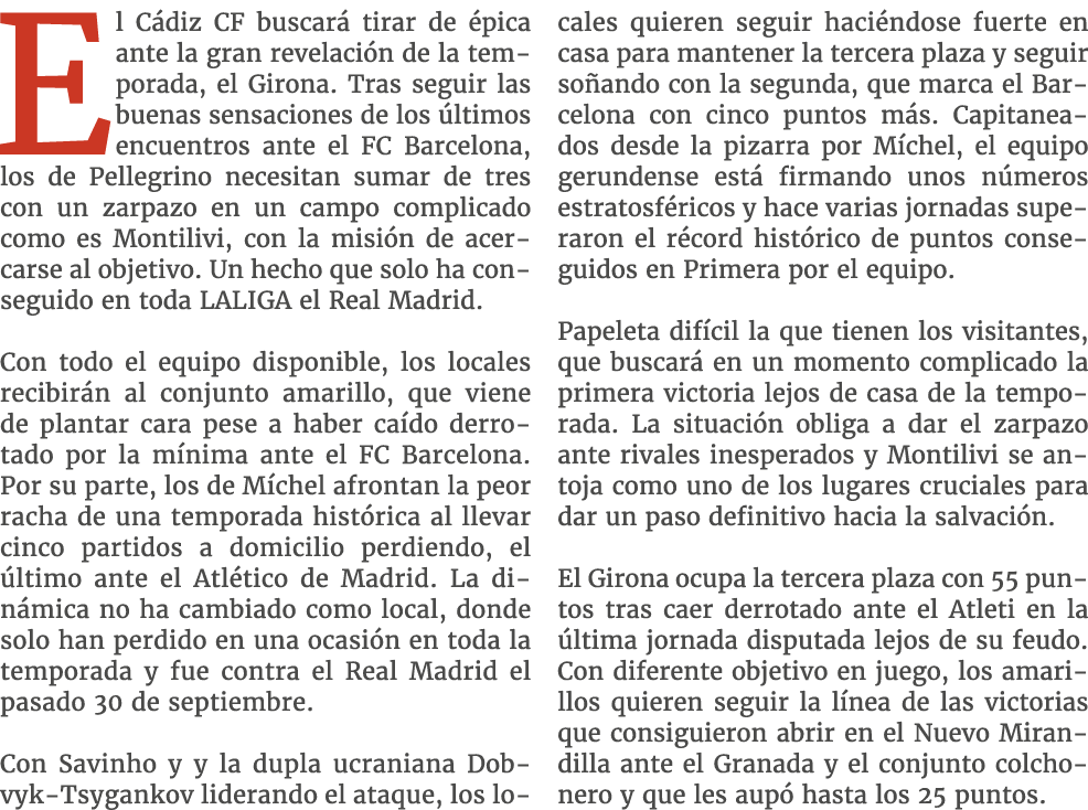 El C diz CF buscar tirar de  pica ante la gran revelaci n de la temporada, el Girona. Tras seguir las buenas sensaci...