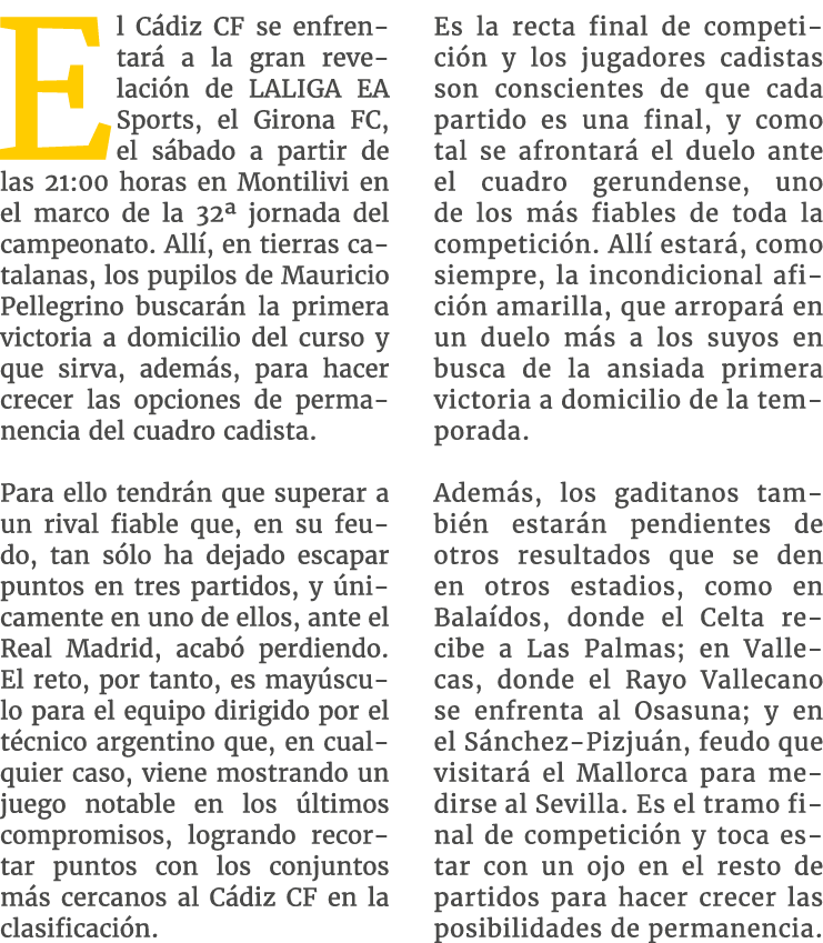 El C diz CF se enfrentar a la gran revelaci n de LALIGA EA Sports, el Girona FC, el s bado a partir de las 21:00 hor...