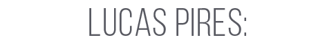 LUCAS PIRES: