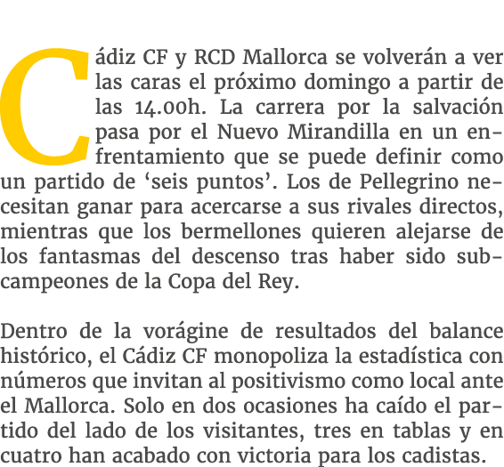 C diz CF y RCD Mallorca se volver n a ver las caras el pr ximo domingo a partir de las 14.00h. La carrera por la salv...