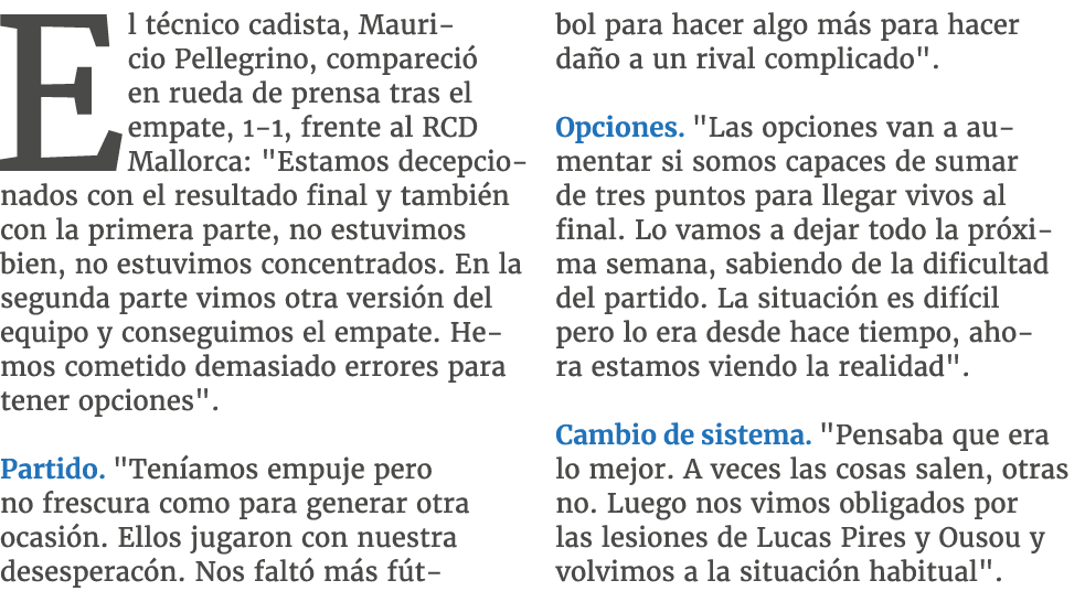 El t cnico cadista, Mauricio Pellegrino, compareci en rueda de prensa tras el empate, 1 1, frente al RCD Mallorca: \...