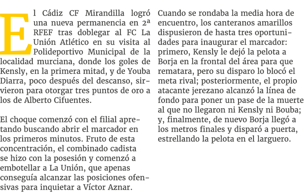 El C diz CF Mirandilla logr una nueva permanencia en 2ª RFEF tras doblegar al FC La Uni n Atl tico en su visita al P...