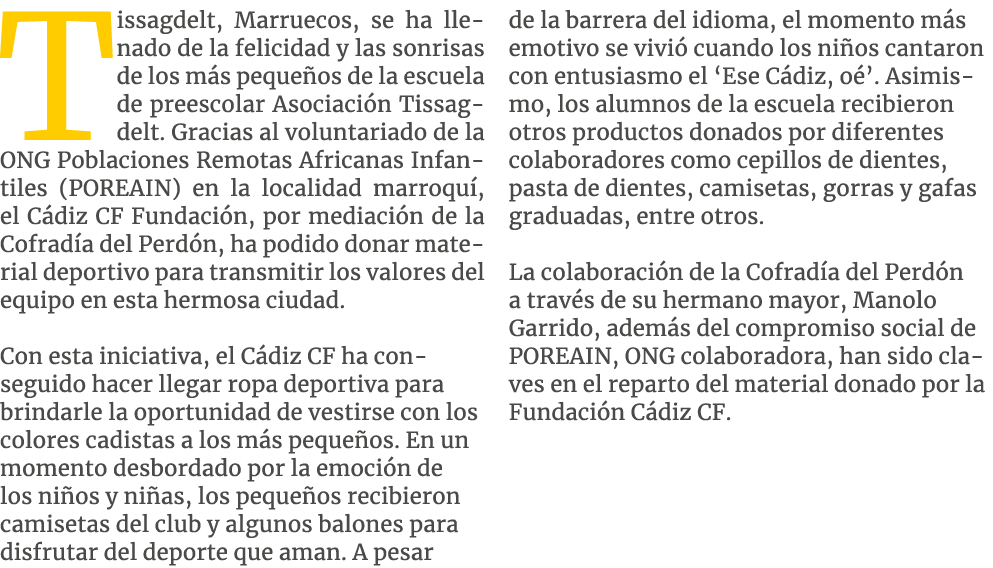 Tissagdelt, Marruecos, se ha llenado de la felicidad y las sonrisas de los m s peque os de la escuela de preescolar A...