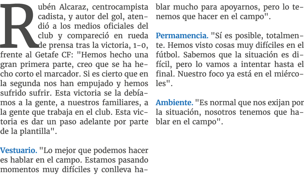 Rub n Alcaraz, centrocampista cadista, y autor del gol, atendi a los medios oficiales del club y compareci  en rueda...