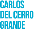 CARLOS DEL CERRO GRANDE