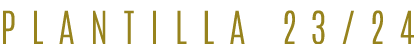 PLANTILLA 23/24