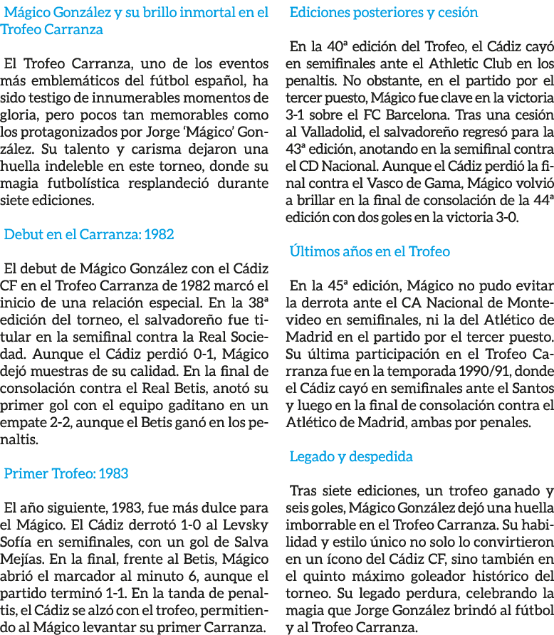 M gico Gonz lez y su brillo inmortal en el Trofeo Carranza El Trofeo Carranza, uno de los eventos m s emblem ticos de...