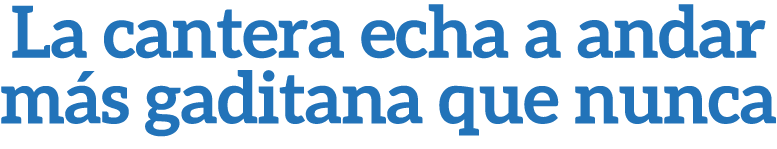 La cantera echa a andar m s gaditana que nunca