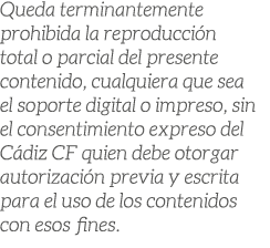 Queda terminantemente prohibida la reproducci n total o parcial del presente contenido, cualquiera que sea el soporte...
