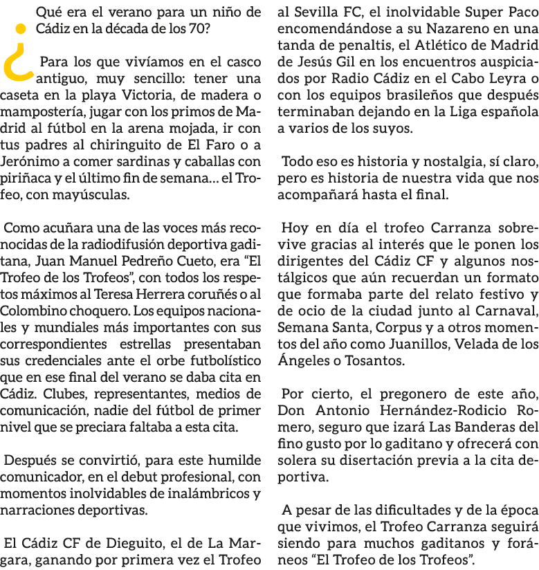 ¿Qu era el verano para un ni o de C diz en la d cada de los 70? Para los que viv amos en el casco antiguo, muy senci...