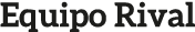 Equipo Rival