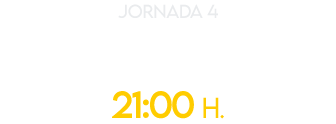 jornada 4 lun 9 SEP 21:00 H.