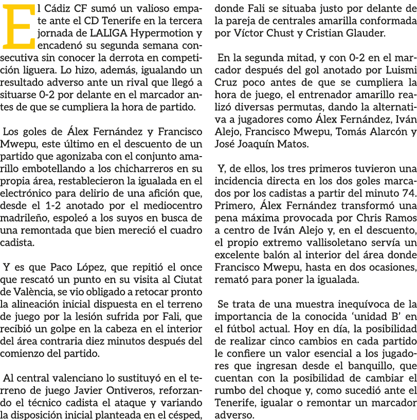 El C diz CF sum un valioso empate ante el CD Tenerife en la tercera jornada de LALIGA Hypermotion y encaden  su segu...